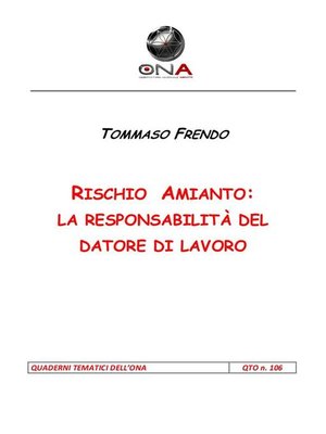 cover image of Rischio amianto--la responsabilità del datore di lavoro